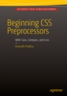 Image for Beginning CSS Preprocessors: With SASS, Compass.js and Less.js