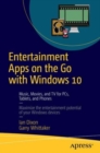 Image for Entertainment Apps on the Go with Windows 10
