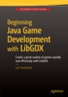 Image for Beginning Java Game Development with LibGDX