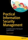 Image for Practical information security management: a complete guide to planning and implementation