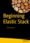 Image for Beginning elastic stack
