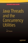 Image for Java Threads and the Concurrency Utilities