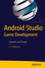 Image for Android Studio Game Development: Concepts and Design