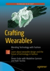 Image for Crafting wearables: blending technology with fashion