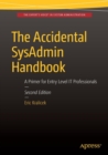Image for The Accidental SysAdmin Handbook