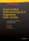 Image for Oracle Certified Professional Java SE 8 Programmer Exam 1Z0-809: A Comprehensive OCPJP 8 Certification Guide : A Comprehensive OCPJP 8 Certification Guide