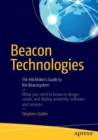Image for Beacon technologies  : the hitchhiker&#39;s guide to the Beacosystem
