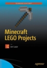 Image for Minecraft LEGO Projects : Modeling Mobs and Monsters with Real World Redstone