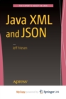 Image for Java XML and JSON