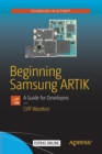 Image for Beginning Samsung ARTIK : A Guide for Developers