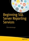 Image for Beginning SQL server reporting services