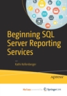Image for Beginning SQL Server Reporting Services