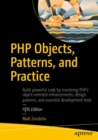 Image for PHP objects, patterns, and practice