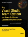 Image for Pro Visual Studio Team System with Team Edition for Database Professionals