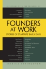 Image for Founders at Work : Stories of Startups&#39; Early Days