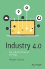 Image for Industry 4.0: the industrial internet of things