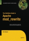 Image for The Definitive Guide to Apache mod_rewrite