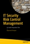 Image for It security risk control management: an audit preparation plan