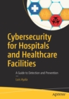 Image for Cybersecurity for Hospitals and Healthcare Facilities