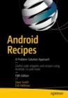 Image for Android recipes: a problem-solution approach for Android 5.0