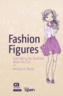 Image for Fashion Figures : How Missy the Mathlete Made the Cut