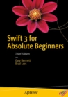 Image for Swift 3 for absolute beginners