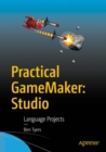 Image for Practical GameMaker: Studio: Language Projects