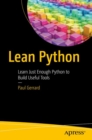 Image for Lean Python: learn just enough Python to build useful tools