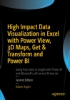 Image for High impact data visualization in Excel with Power View, 3D Maps, Get &amp; Transform and Power BI