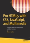 Image for Pro HTML5 with CSS, JavaScript, and multimedia  : complete website development and best practices