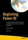 Image for Beginning Power BI: A Practical Guide to Self-Service Data Analytics with Excel 2016 and Power BI Desktop