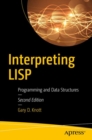 Image for Interpreting Lisp  : programming and data structures