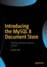 Image for Introducing the MySQL 8 Document Store