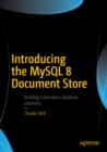 Image for Introducing the MySQL 8 document store