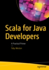 Image for Scala for Java Developers: A Practical Primer