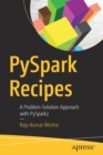 Image for PySpark Recipes : A Problem-Solution Approach with PySpark2