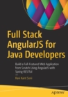 Image for Full Stack AngularJS for Java Developers : Build a Full-Featured Web Application from Scratch Using AngularJS with Spring RESTful