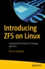 Image for Introducing ZFS on Linux: Understand the Basics of Storage with ZFS