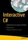 Image for Interactive C`  : fundamentals, core concepts and patterns