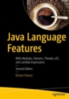 Image for Java Language Features: With Modules, Streams, Threads, I/o, and Lambda Expressions