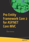 Image for Pro Entity Framework Core 2 for ASP.NET Core MVC