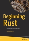 Image for Beginning rust  : from novice to professional
