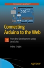 Image for Connecting Arduino to the Web: Front End Development Using JavaScript