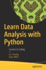 Image for Learn data analysis with Python  : lessons in coding