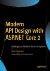 Image for Modern Api Design With Asp.net Core 2: Building Cross-platform Back-end Systems