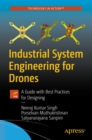Image for Industrial system engineering for drones: a guide with best practices for designing