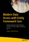 Image for Modern Data Access with Entity Framework Core: Database Programming Techniques for . NET, . NET Core, UWP, and Xamarin with C#