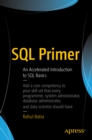 Image for SQL primer: an accelerated introduction to SQL basics