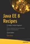 Image for Java EE 8 Recipes : A Problem-Solution Approach