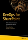 Image for Devops for Sharepoint: With Packer, Terraform, Ansible, and Vagrant